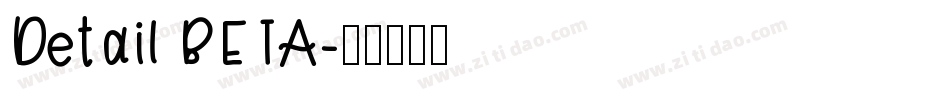 Detail BETA字体转换